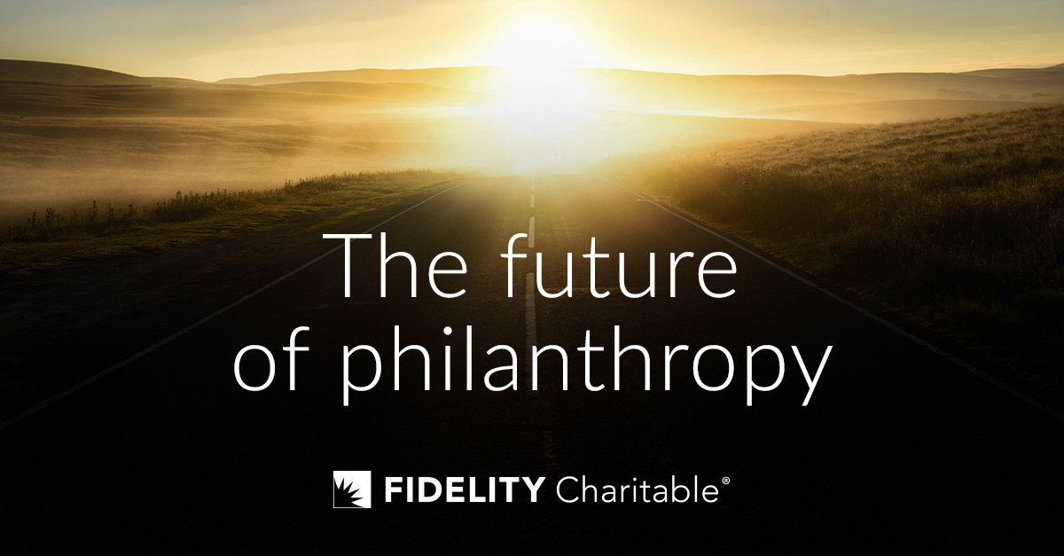 2021 Future of Philanthropy | Fidelity Charitable